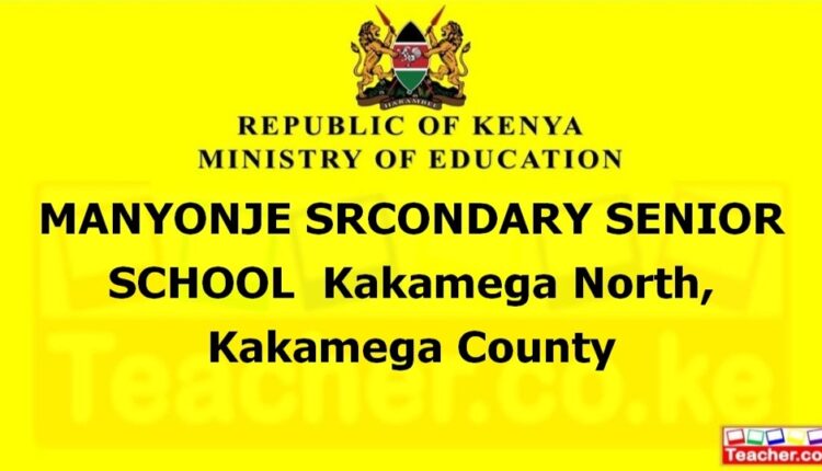 Manyonje Srcondary Senior School - Kakamega