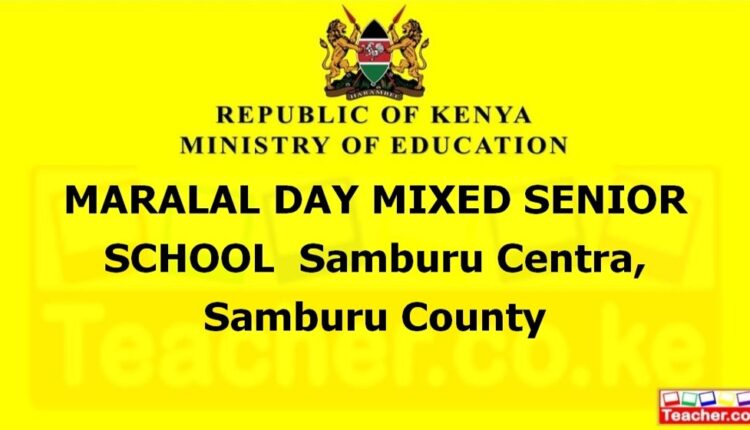Maralal Day Mixed Senior School - Samburu