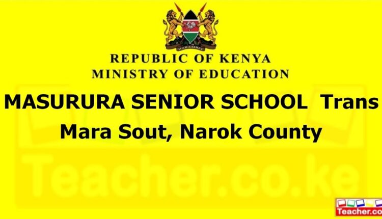 Masurura Senior School - Narok