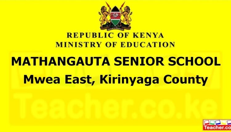 Mathangauta Senior School - Kirinyaga