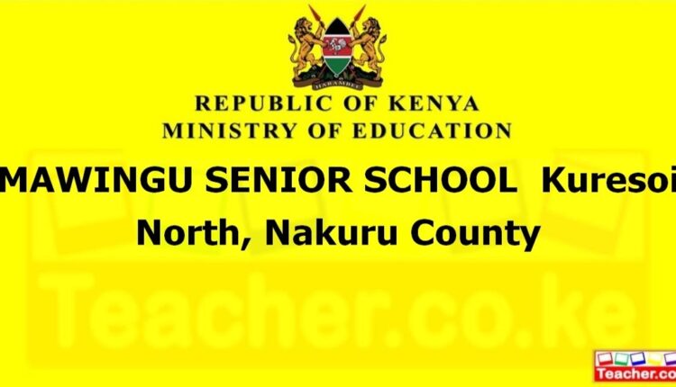 Mawingu Senior School - Nakuru