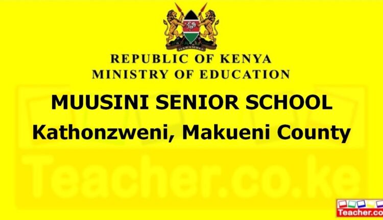 Muusini Senior School - Makueni