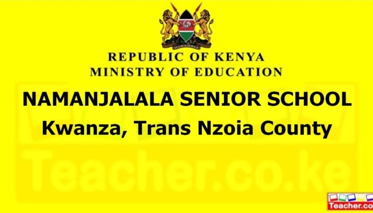Namanjalala Senior School - Trans Nzoia