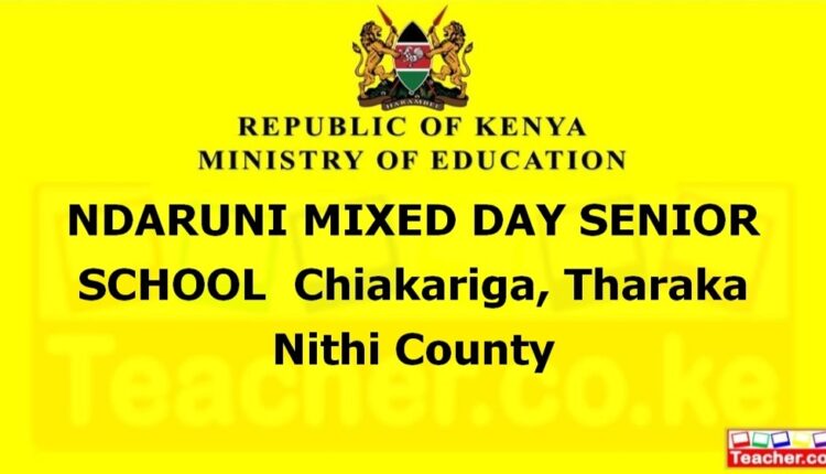 Ndaruni Mixed Day Senior School - Tharaka Nithi