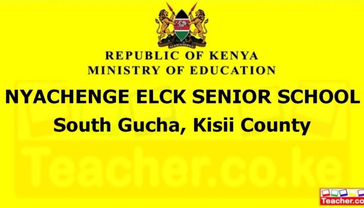 Nyachenge Elck Senior School - Kisii