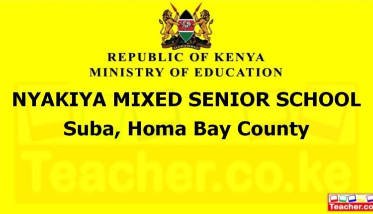 Nyakiya Mixed Senior School - Homa Bay