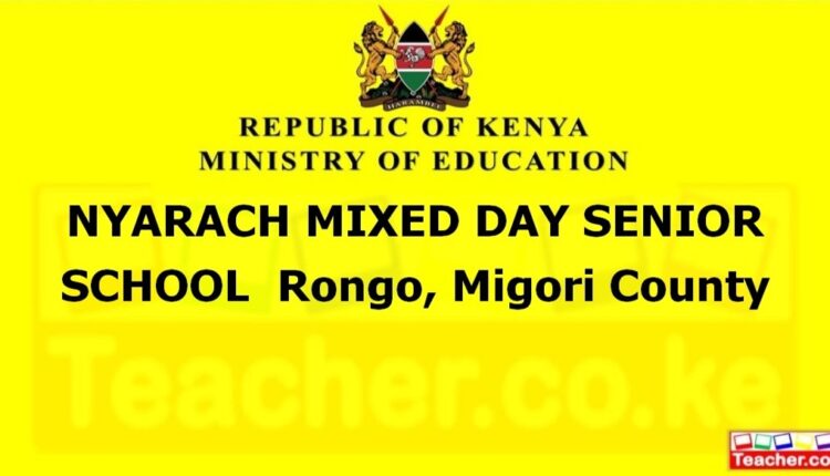 Nyarach Mixed Day Senior School - Migori
