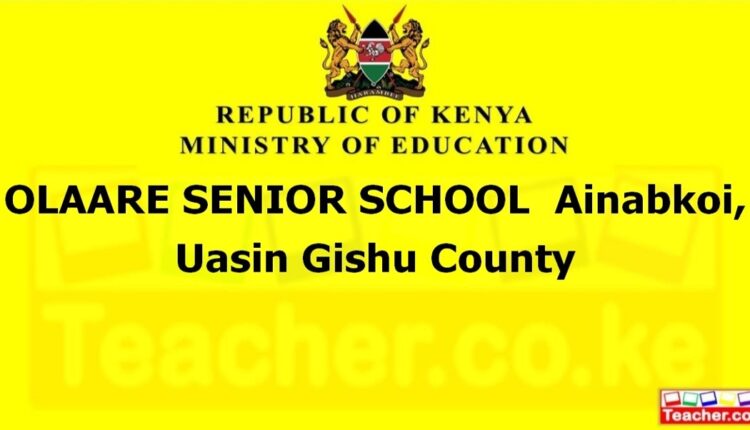 Olaare Senior School - Uasin Gishu