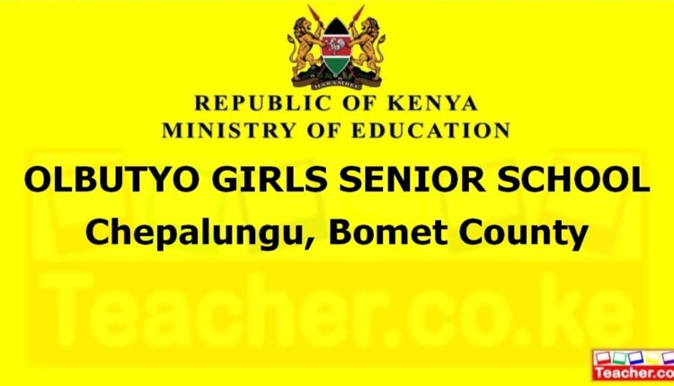 Olbutyo Girls Senior School - Bomet