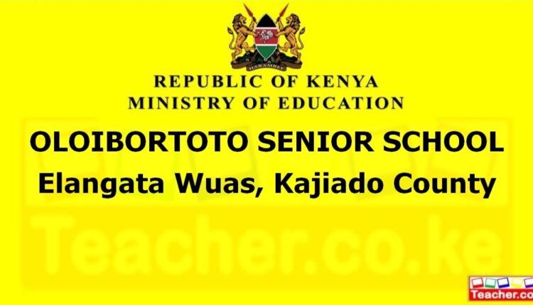 Oloibortoto Senior School - Kajiado