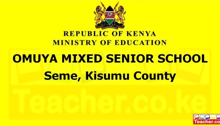 Omuya Mixed Senior School - Kisumu