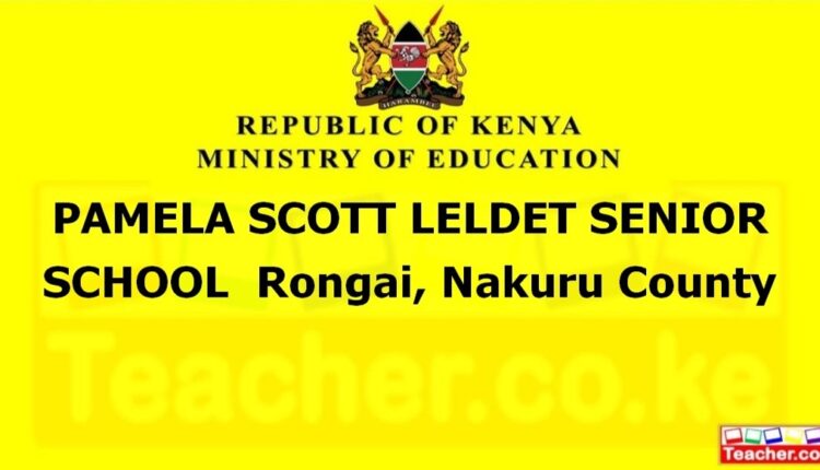 Pamela Scott Leldet Senior School - Nakuru