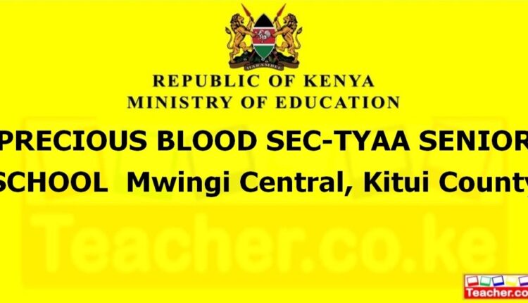 Precious Blood Sec-Tyaa Senior School - Kitui
