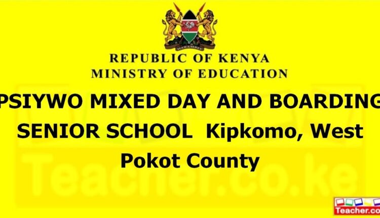 Psiywo Mixed Day And Boarding Senior School - West Pokot