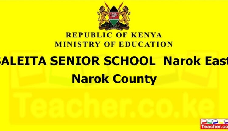 Saleita Senior School - Narok