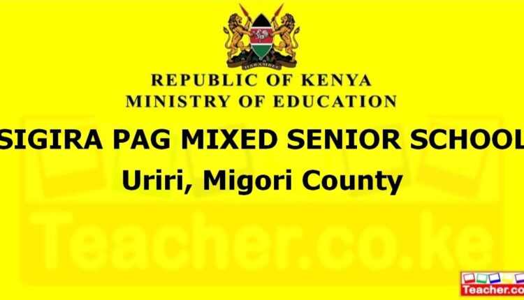 Sigira Pag Mixed Senior School - Migori