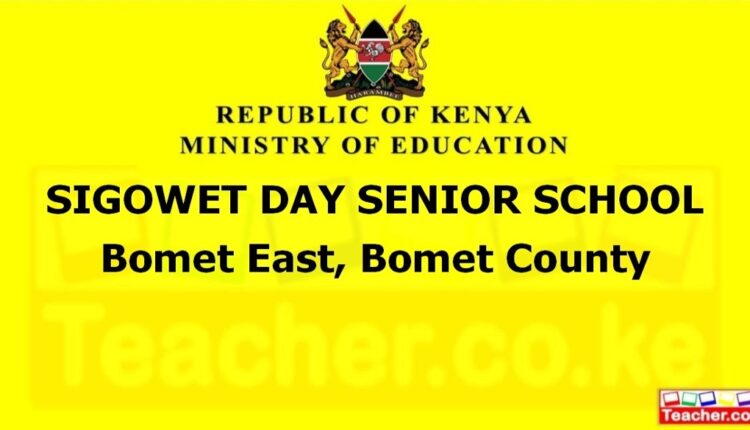 Sigowet Day Senior School - Bomet