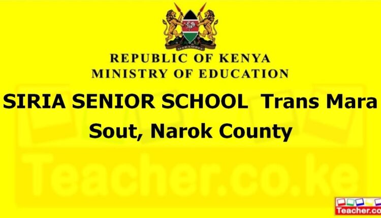 Siria Senior School - Narok