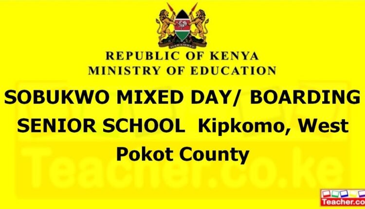 Sobukwo Mixed Day/ Boarding Senior School - West Pokot