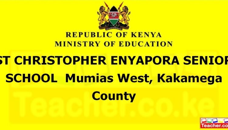 St Christopher Enyapora Senior School - Kakamega