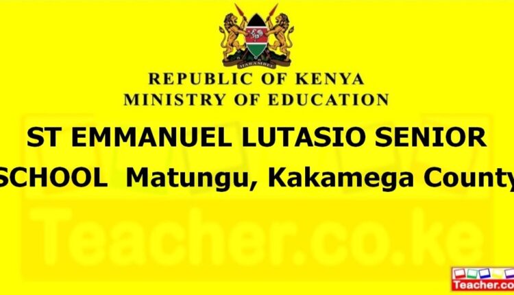 St Emmanuel Lutasio Senior School - Kakamega
