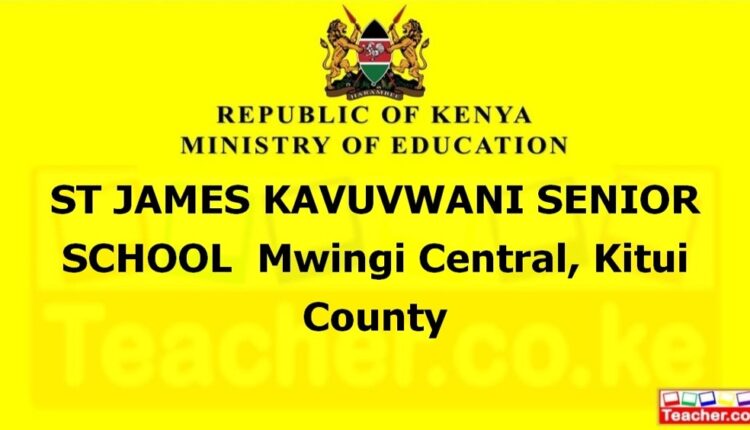 St James Kavuvwani Senior School - Kitui