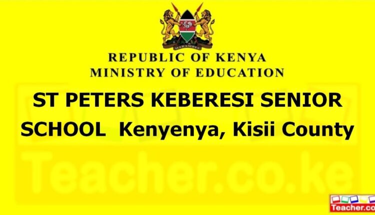 St Peters Keberesi Senior School - Kisii