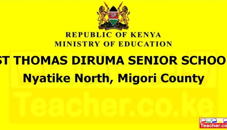 St Thomas Diruma Senior School - Migori