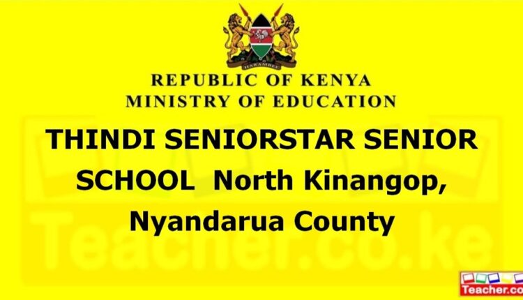 Thindi Seniorstar Senior School - Nyandarua