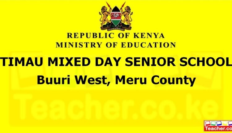Timau Mixed Day Senior School - Meru
