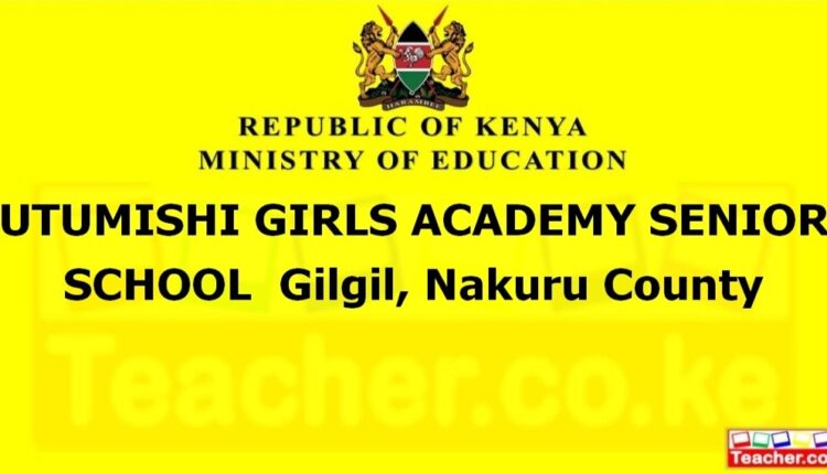 Utumishi Girls Academy Senior School - Nakuru