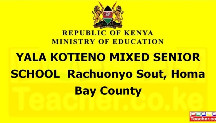 Yala Kotieno Mixed Senior School - Homa Bay