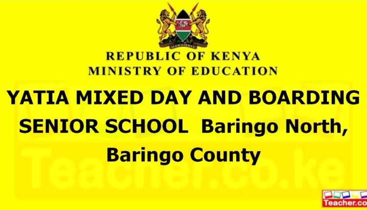 Yatia Mixed Day And Boarding Senior School - Baringo