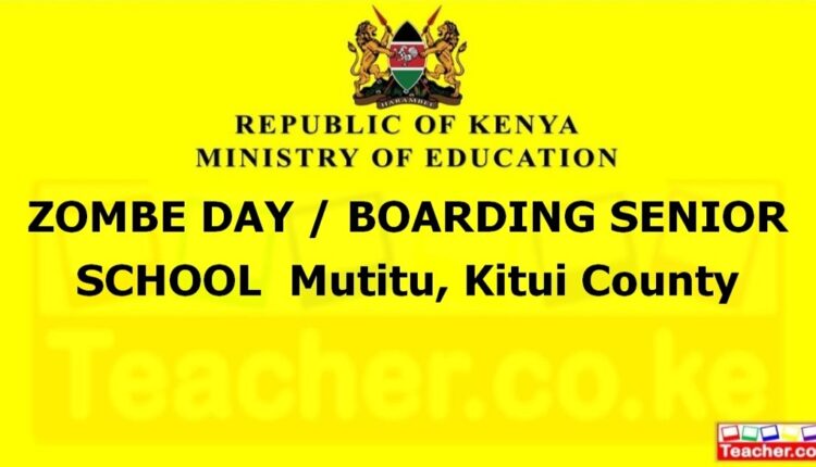 Zombe Day / Boarding Senior School - Kitui