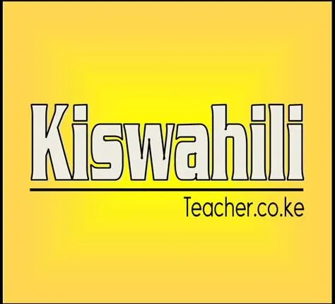 Kiswahili, KIswahili Notes