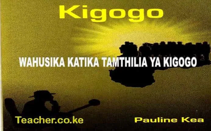Wahusika katika Tamthilia ya Kigogo na Pauline Kea