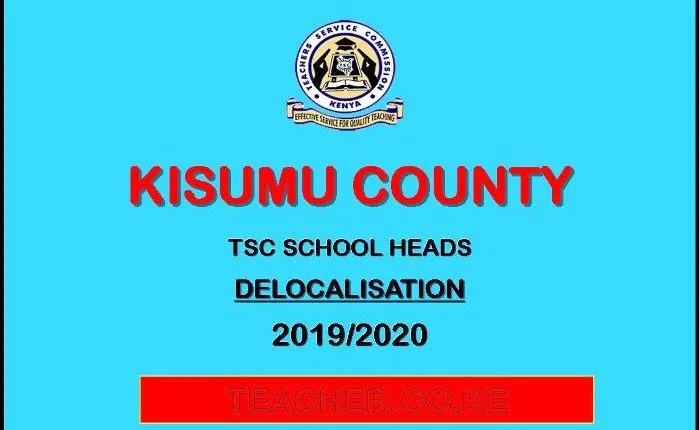 Kisumu County Delocalisation List of Headteachers December 2019