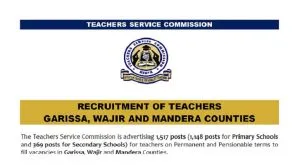 June 2020 TSC Teaching Job Vacancies for Primary and Secondary School in Garissa, Wajir, and Mandera.