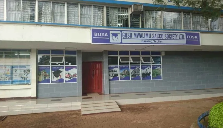 Gusii Mwalimu Sacco Society.