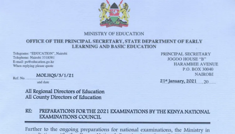 Office Of The Principal Secretary State Department Of Early Learning And Basic Education Announces Measures To Improve The Administration Of 2021 National Examinations Amid COVID