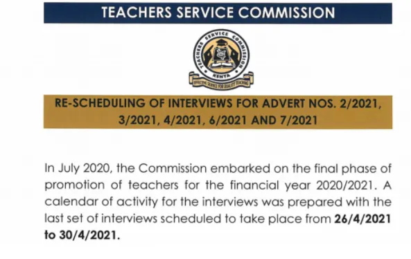 The Teachers Service Commission (TSC) has released an official circular regarding the rescheduling of teachers’ interviews.