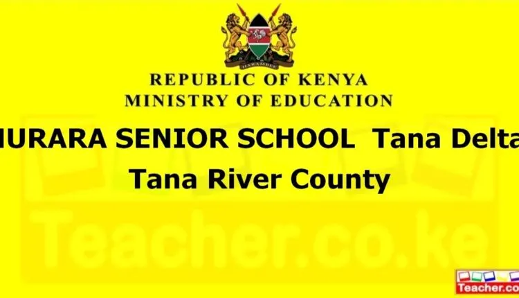 Hurara Senior School - Tana River