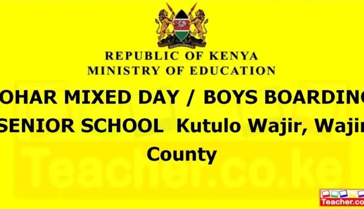 Johar Mixed Day / Boys Boarding Senior School - Wajir