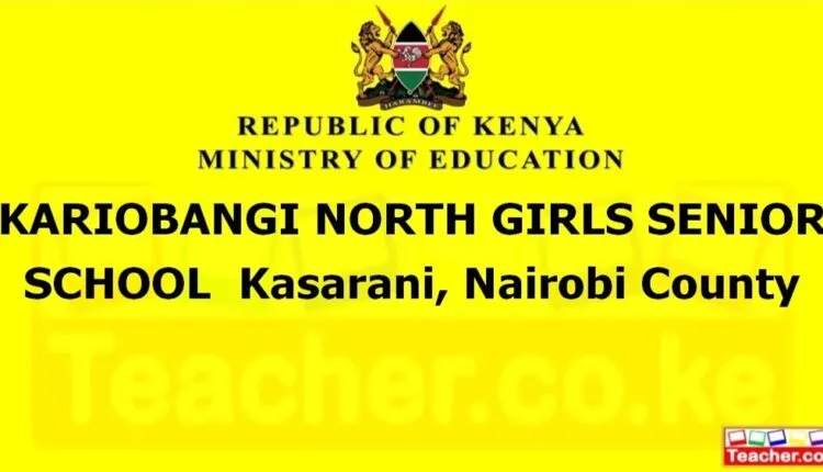 Kariobangi North Girls Senior School - Nairobi