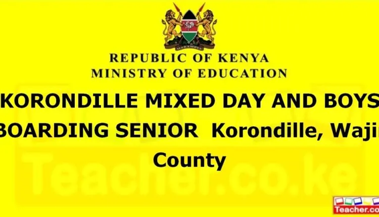 Korondille Mixed Day And Boys Boarding Senior - Wajir