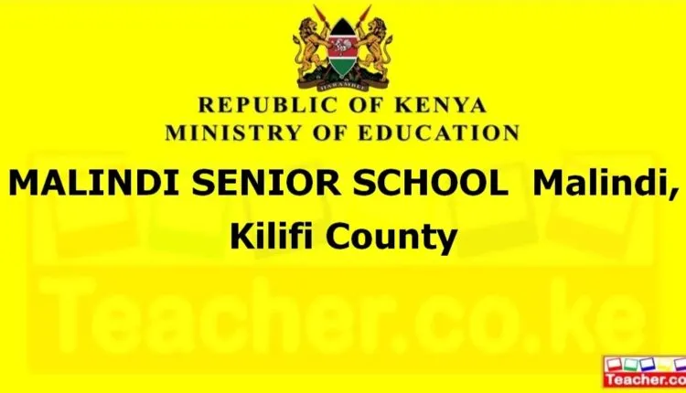 Malindi Senior School - Kilifi