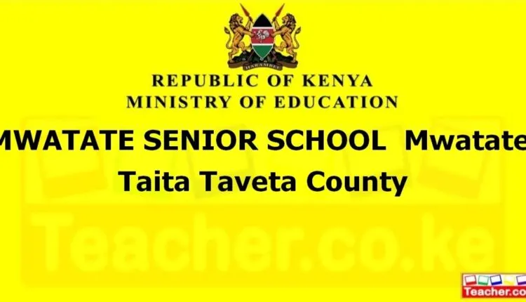 Mwatate Senior School - Taita Taveta