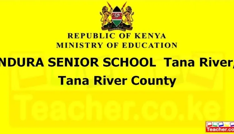 Ndura Senior School - Tana River