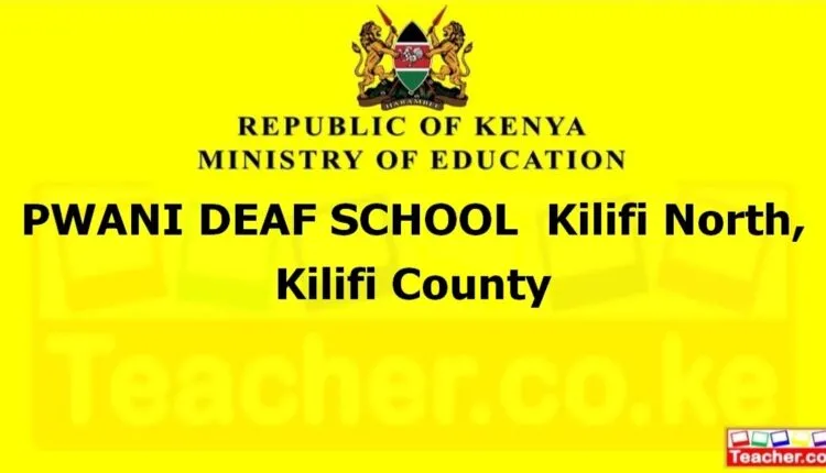 Pwani Deaf School - Kilifi