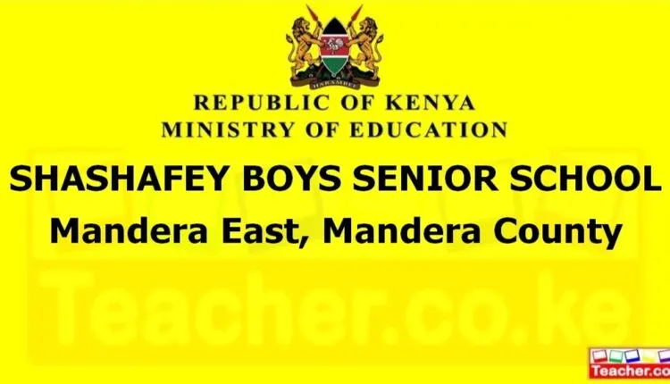 Shashafey Boys Senior School - Mandera